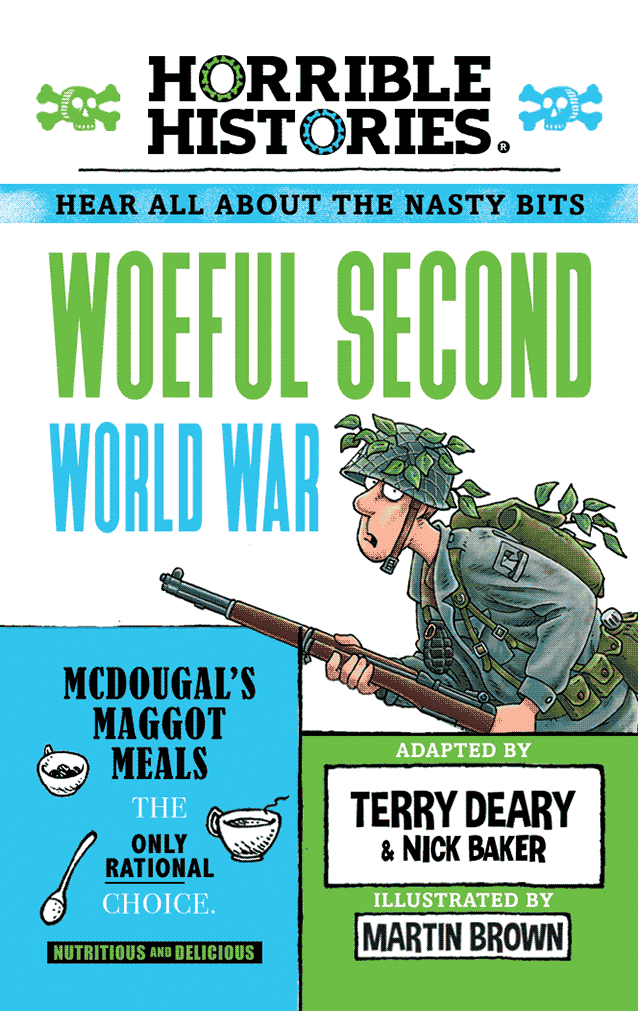 Horrible Histories: Woeful Second World War