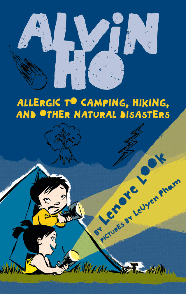 Alvin Ho: Allergic to Camping, Hiking, and Other Natural Disasters