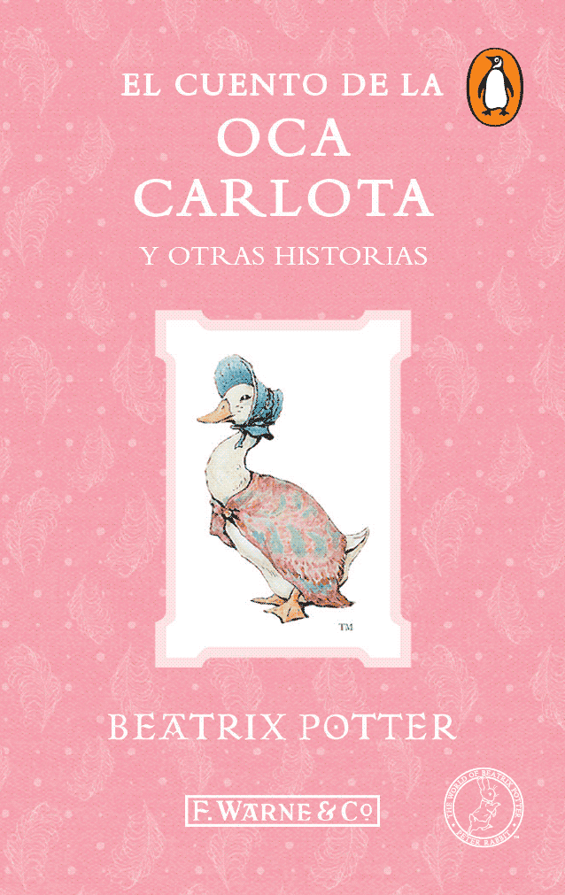 El cuento de la oca Carlota y otras historias (Digital)