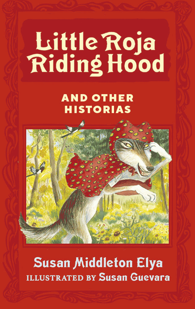Little Roja Riding Hood and Other Historias