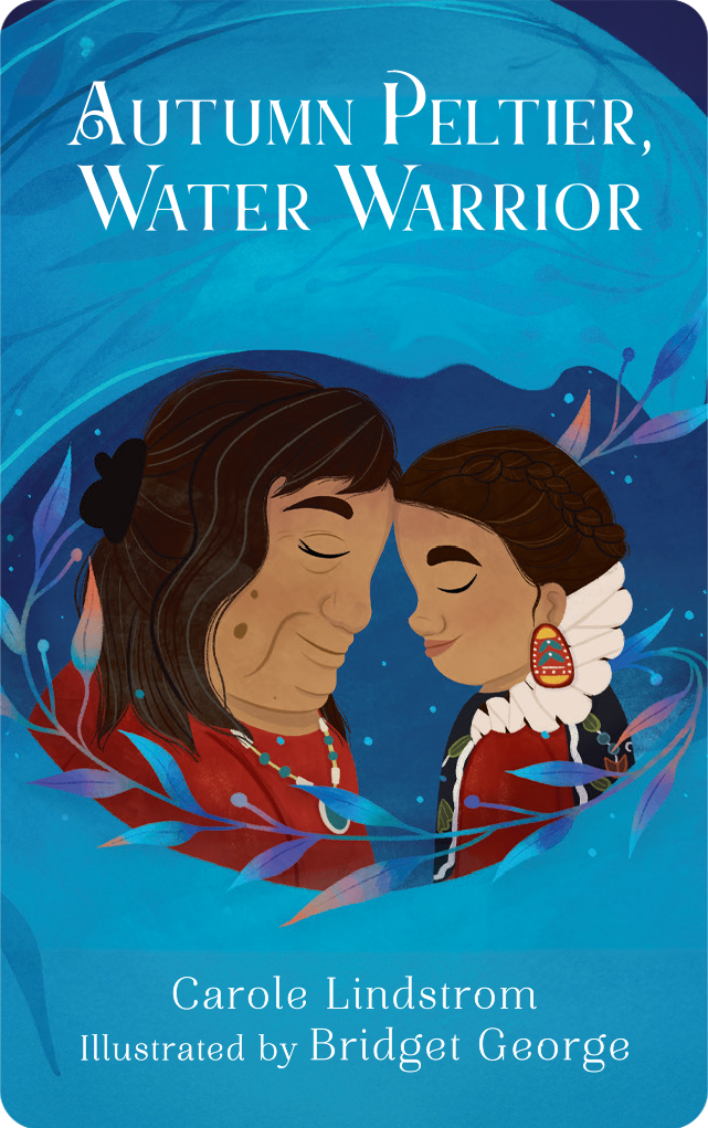 Autumn Peltier, Water Warrior