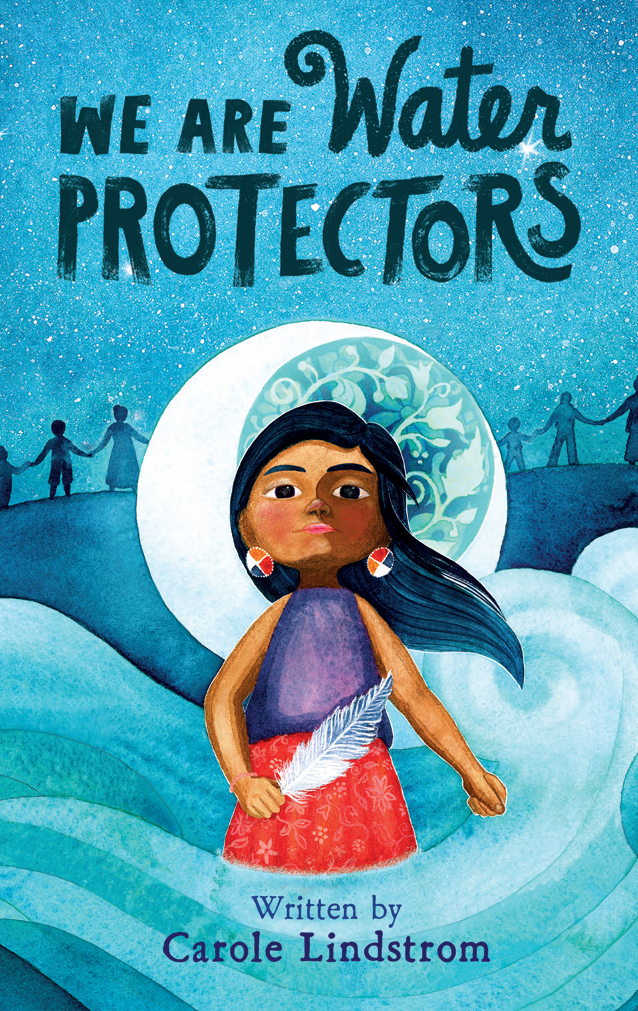 We Are Water Protectors