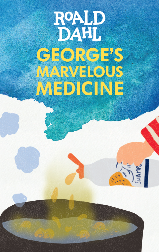 George's Marvelous Medicine New Edition