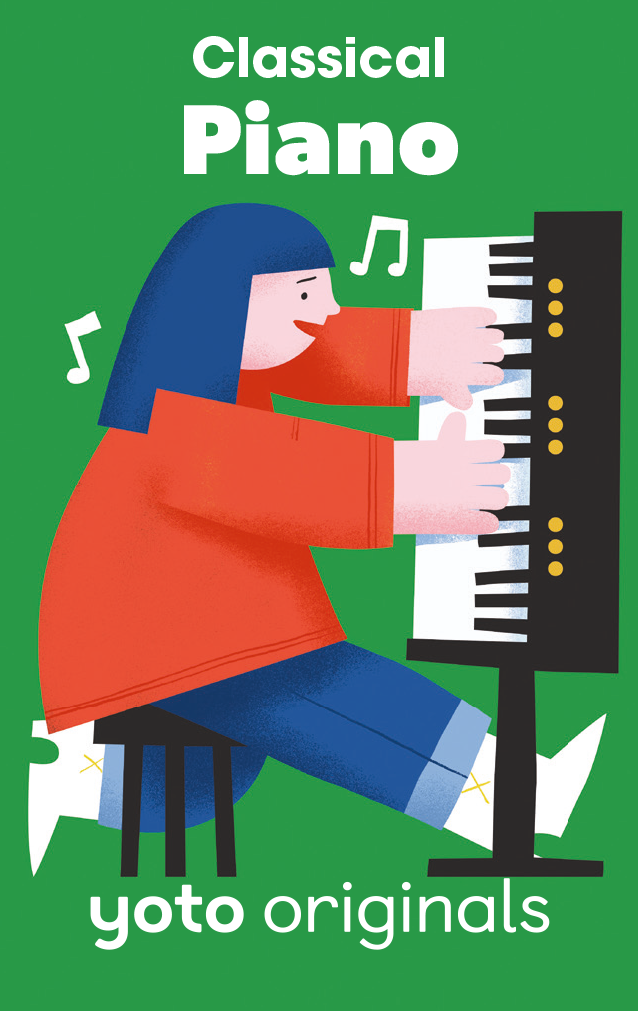 Yoto Classical Moments: Piano  (Digital)